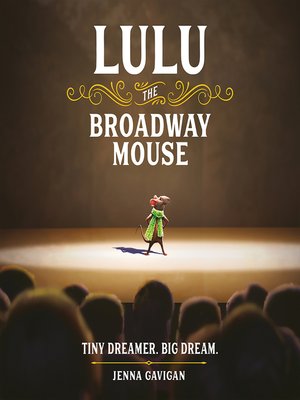 cover image of Lulu the Broadway Mouse